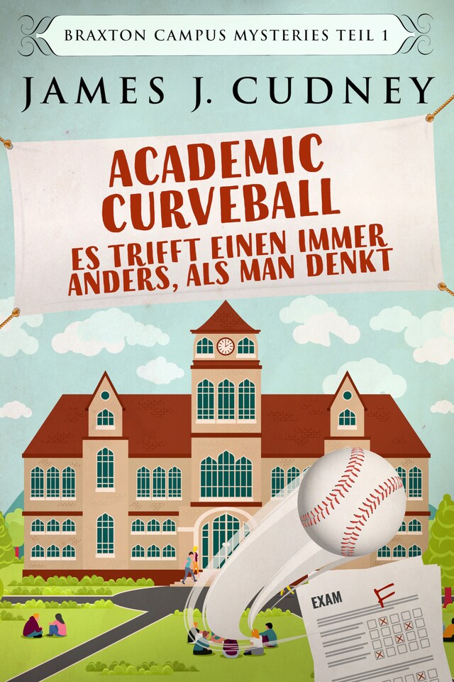 Boekomslag van Academic Curveball - Es trifft einen immer anders, als man denkt