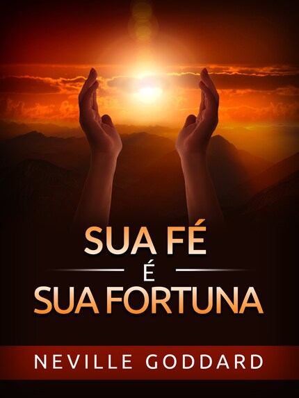 Sua Fé é sua Fortuna (Traduzido) bookCoverFor