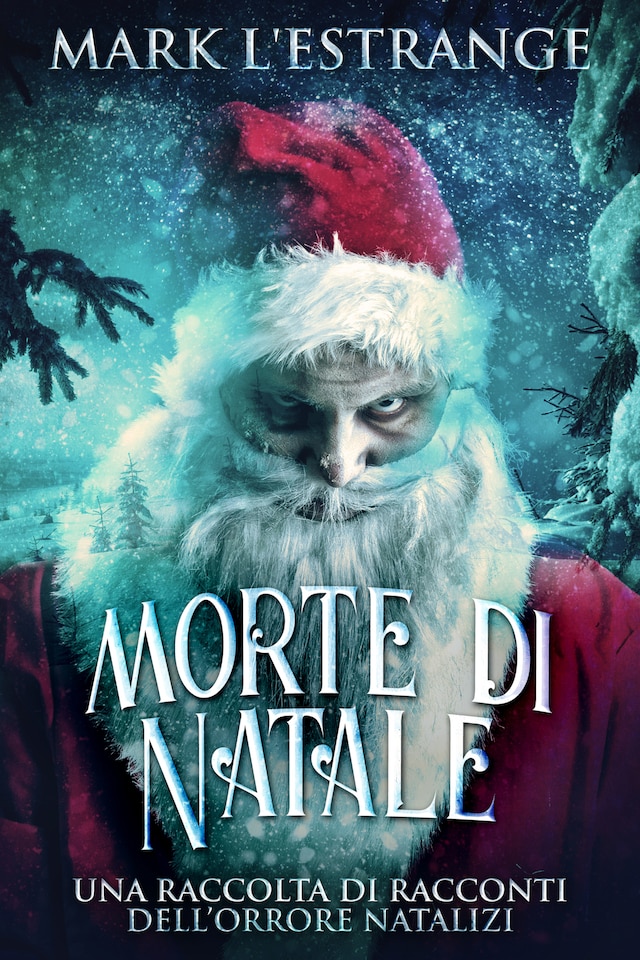 Buchcover für Morte di Natale - Una raccolta di racconti dell’orrore natalizi