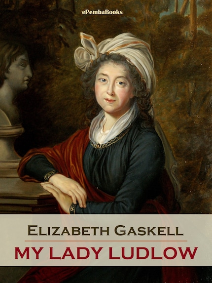 My Lady Ludlow (Annotated) bookCoverFor