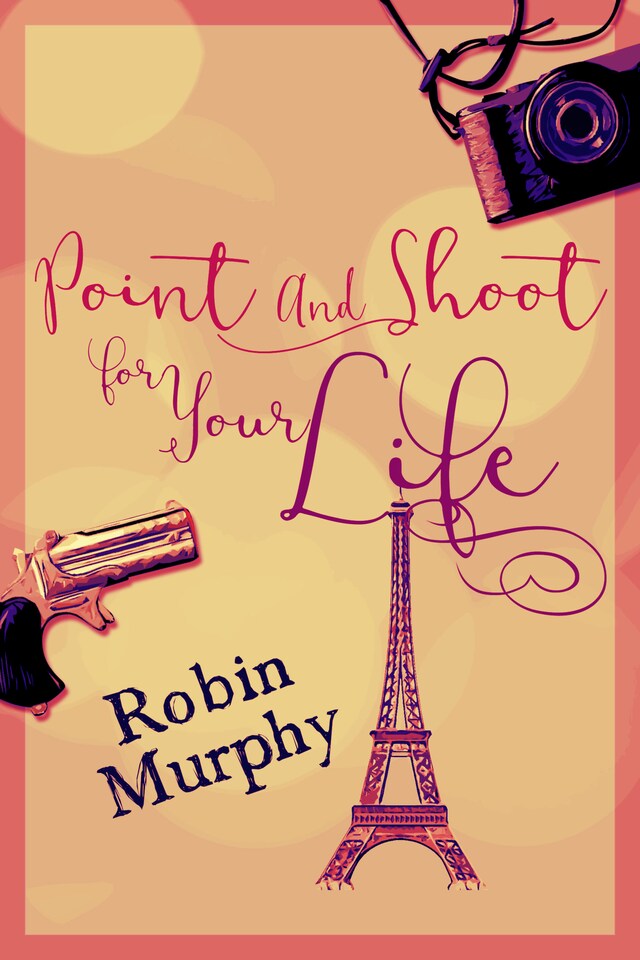 Buchcover für Point And Shoot For Your Life