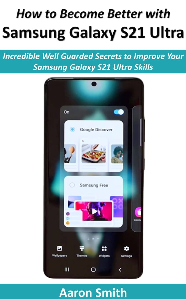 Book cover for How to Become Better with Samsung Galaxy S21 Ultra