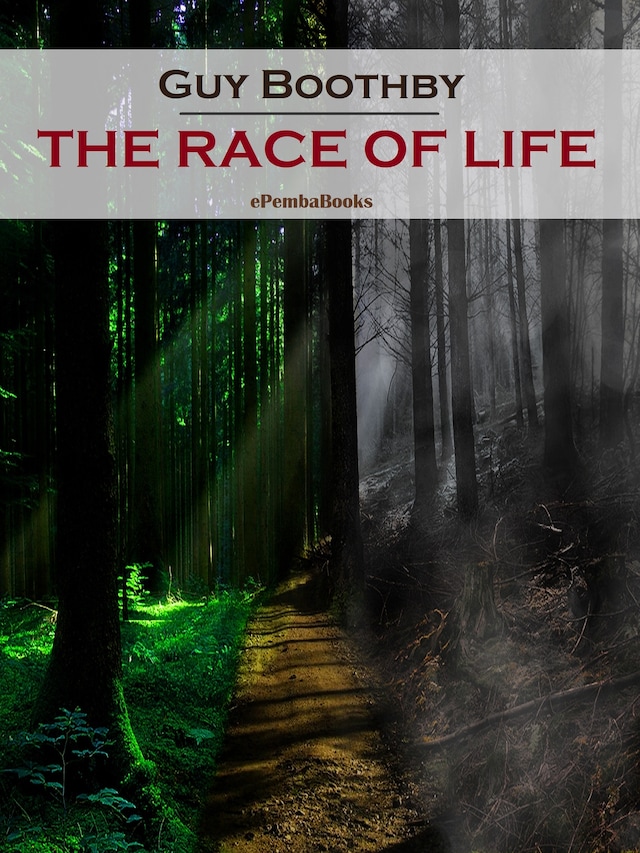 Okładka książki dla The Race of Life (Annotated)