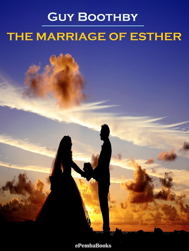 Book cover for The Marriage of Esther (Annotated)