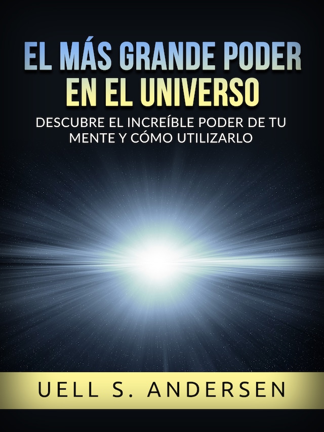 Book cover for El más grande Poder en el Universo (Traducido)