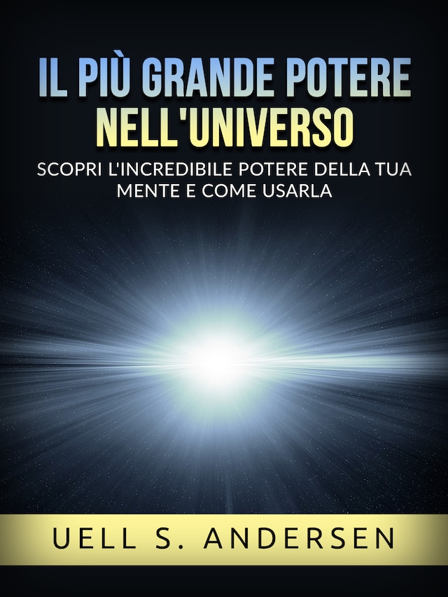 Book cover for Il più grande Potere nell'Universo (Tradotto)