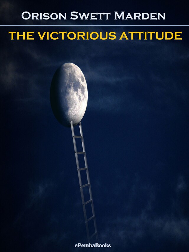 Book cover for The Victorious Attitude (Annotated)