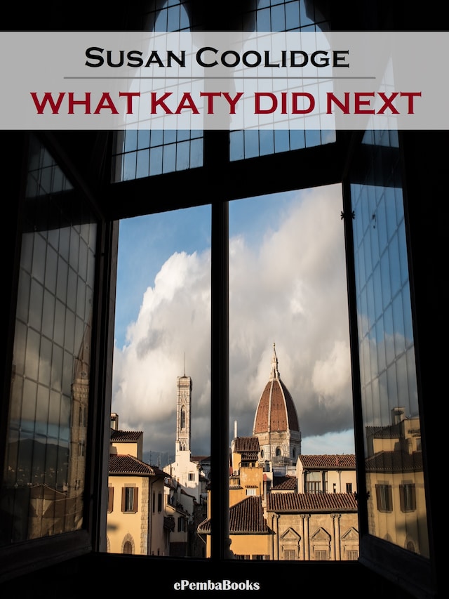 Book cover for What Katy Did Next (Annotated)