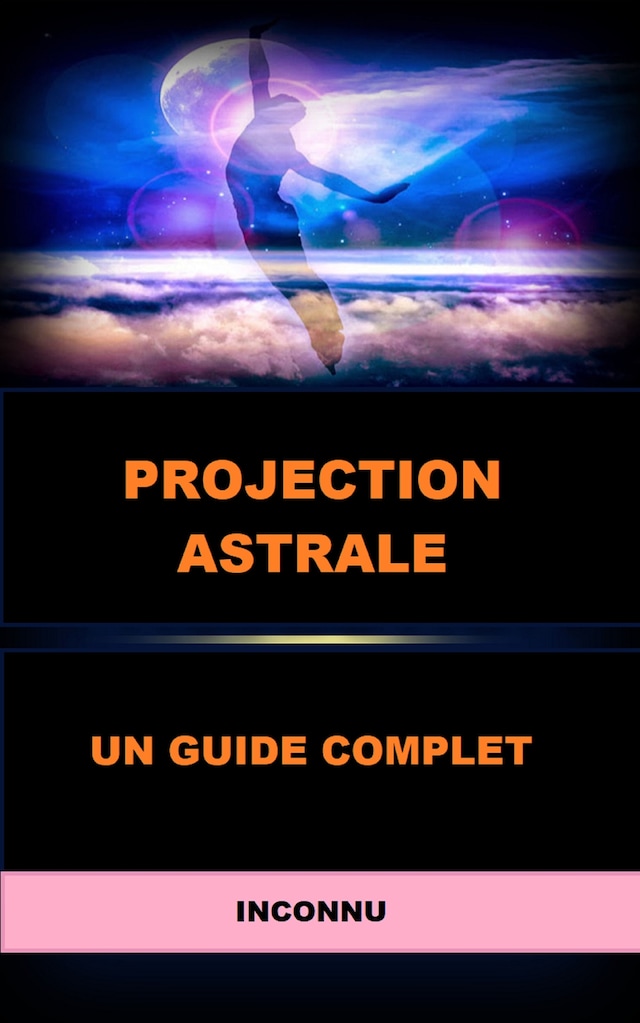 Portada de libro para Projection Astrale (Traduit)
