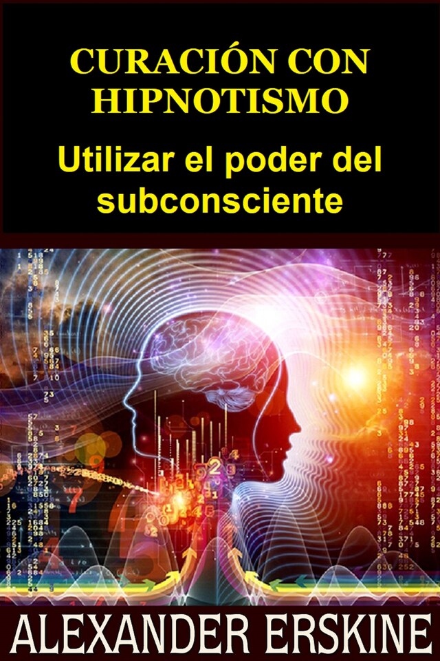 Book cover for Curación con Hipnotismo (Traducido)