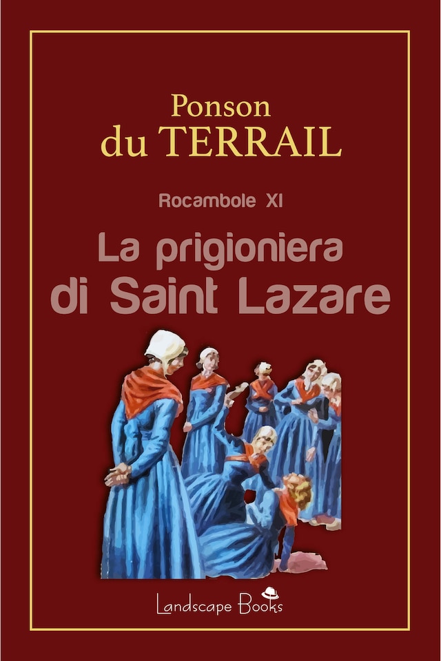 Book cover for La prigioniera di Saint Lazare