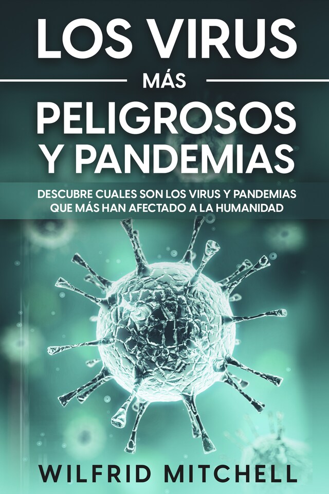 Copertina del libro per Los Virus más Peligrosos y Pandemias