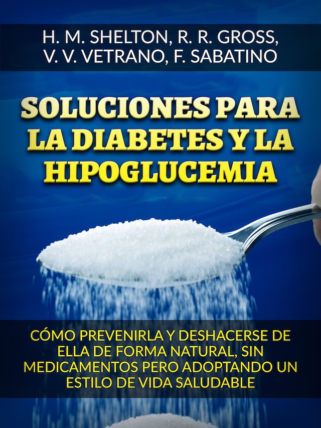 Bokomslag för Soluciones para la Diabetes  y la Hipoglucemia (Traducido)