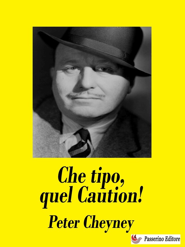 Che tipo, quel Caution!