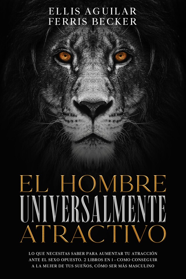 Book cover for El Hombre Universalmente Atractivo