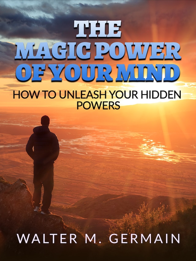 Buchcover für The Magic Power Of Your Mind