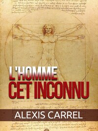 L'homme cet inconnu (Traduit)
