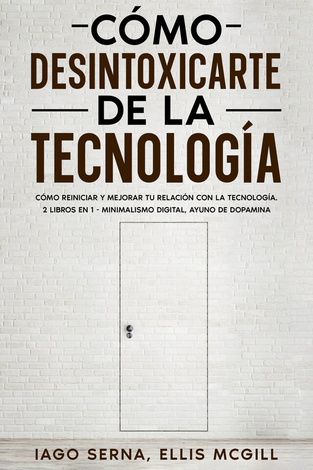 Bogomslag for Cómo Desintoxicarte de la Tecnología