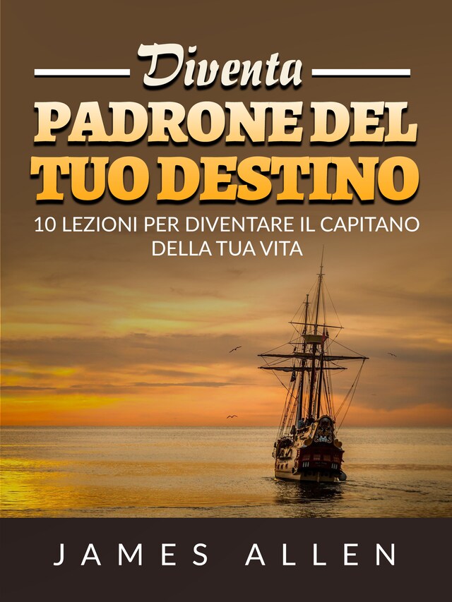 Diventa Padrone del tuo Destino (Tradotto)