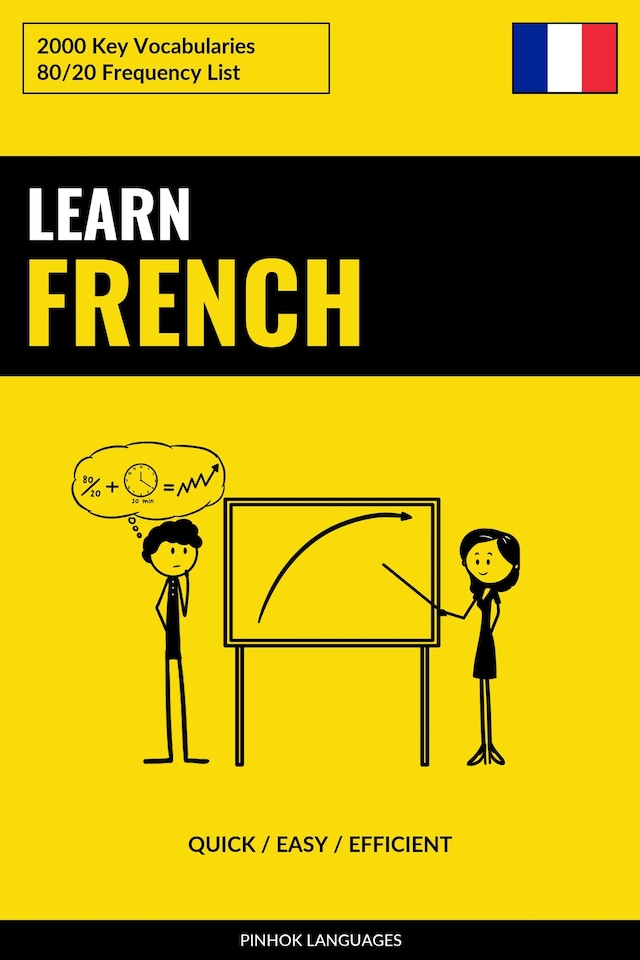 Okładka książki dla Learn French - Quick / Easy / Efficient