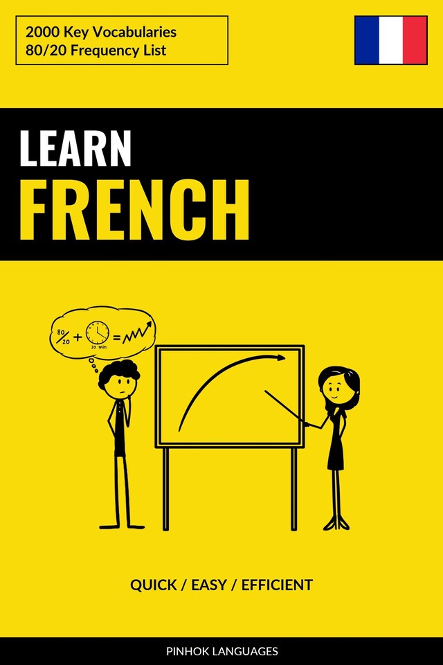 Book cover for Learn French - Quick / Easy / Efficient