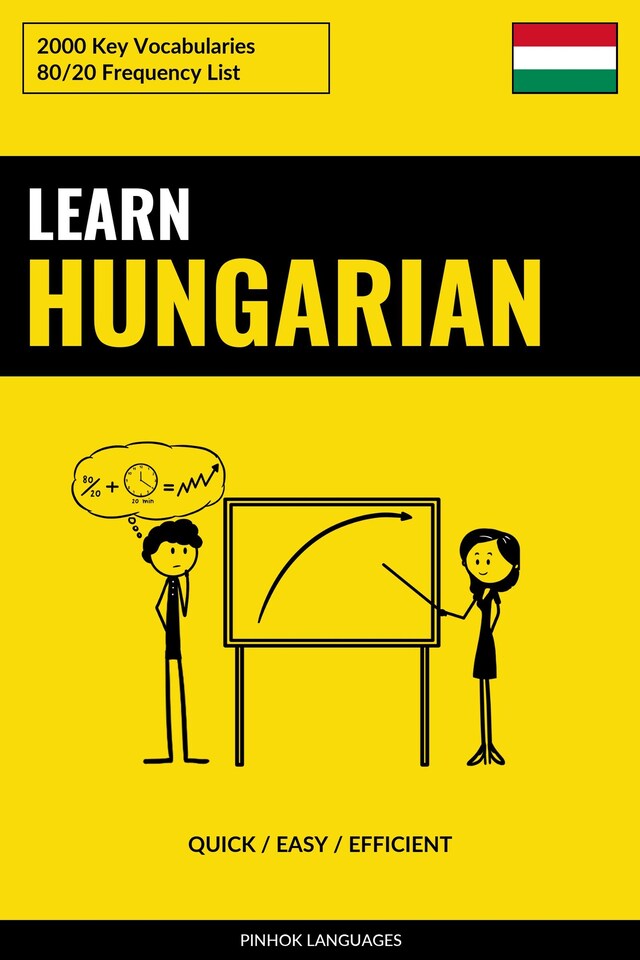 Okładka książki dla Learn Hungarian - Quick / Easy / Efficient