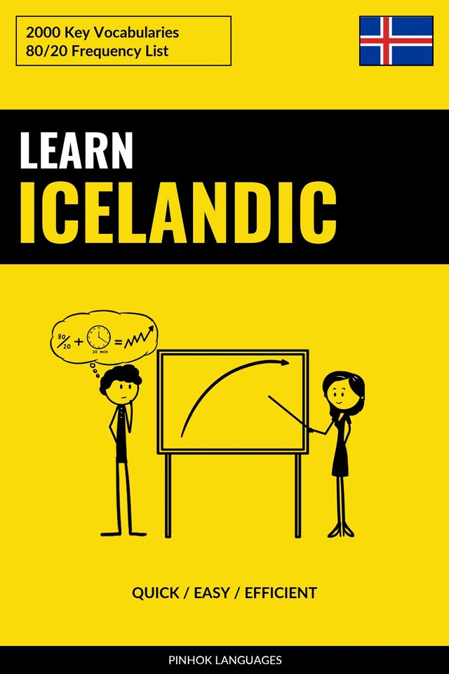 Kirjankansi teokselle Learn Icelandic - Quick / Easy / Efficient