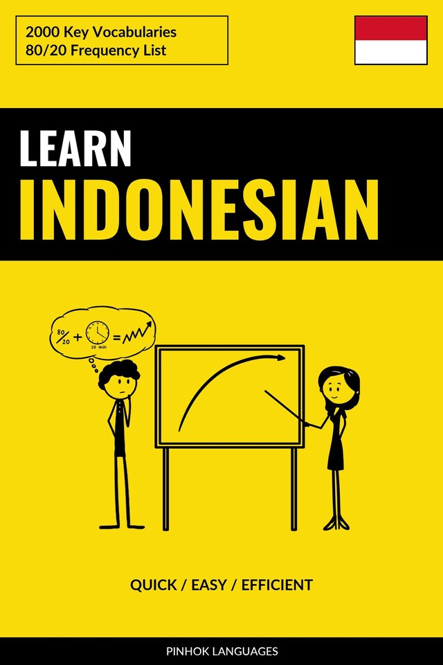 Book cover for Learn Indonesian - Quick / Easy / Efficient