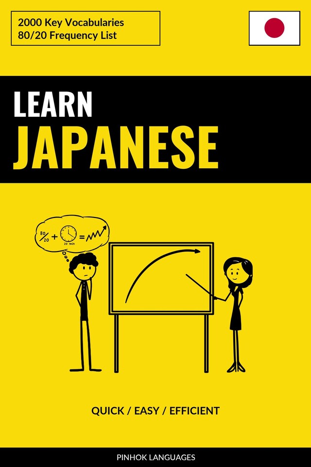 Book cover for Learn Japanese - Quick / Easy / Efficient