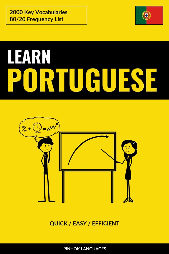 Bokomslag för Learn Portuguese - Quick / Easy / Efficient