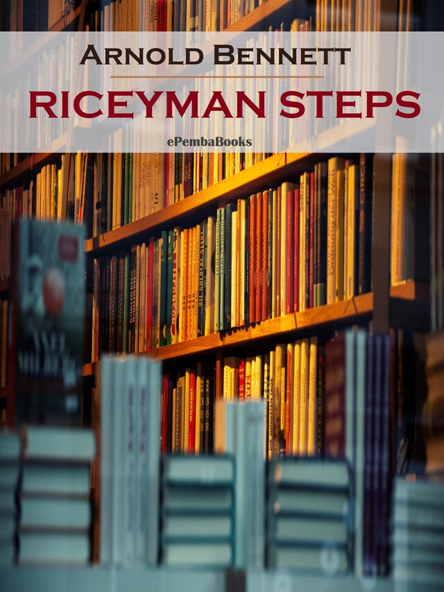 Bogomslag for Riceyman Steps (Annotated)