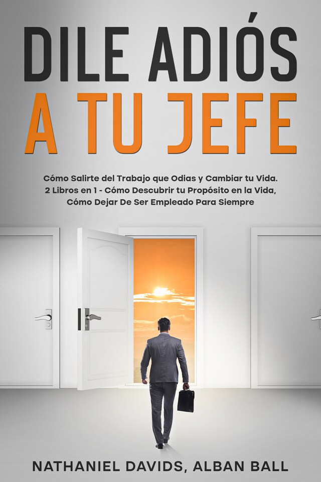 Couverture de livre pour Dile Adiós a tu Jefe