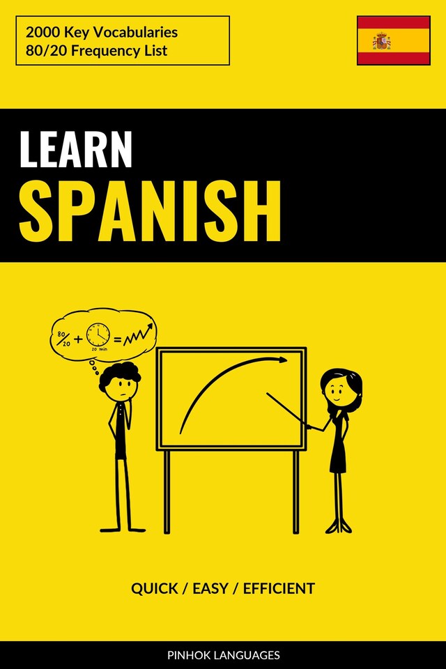 Book cover for Learn Spanish - Quick / Easy / Efficient
