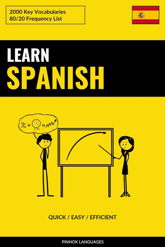 Bokomslag for Learn Spanish - Quick / Easy / Efficient