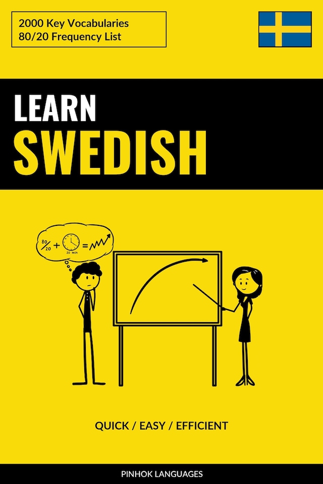 Okładka książki dla Learn Swedish - Quick / Easy / Efficient