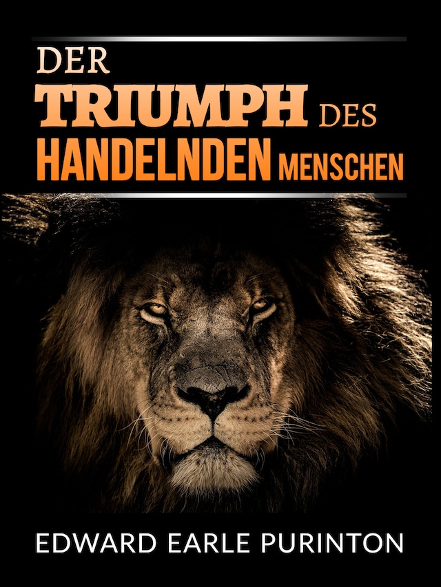 Book cover for Der Triumph des Handelnden Menschen (Übersetzt)