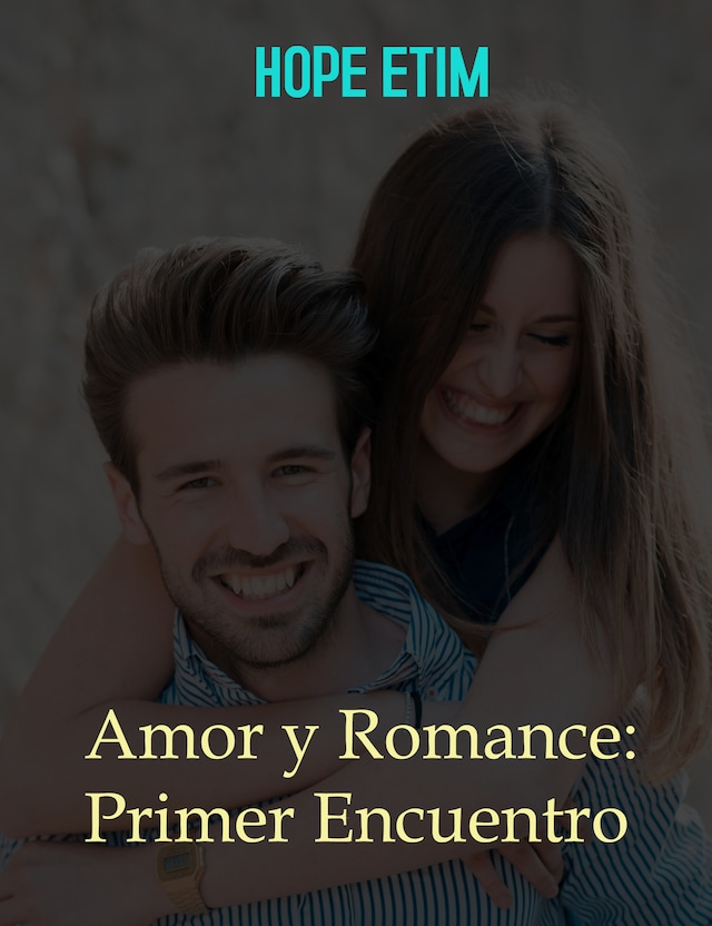 Amor y Romance: Primer Encuentro