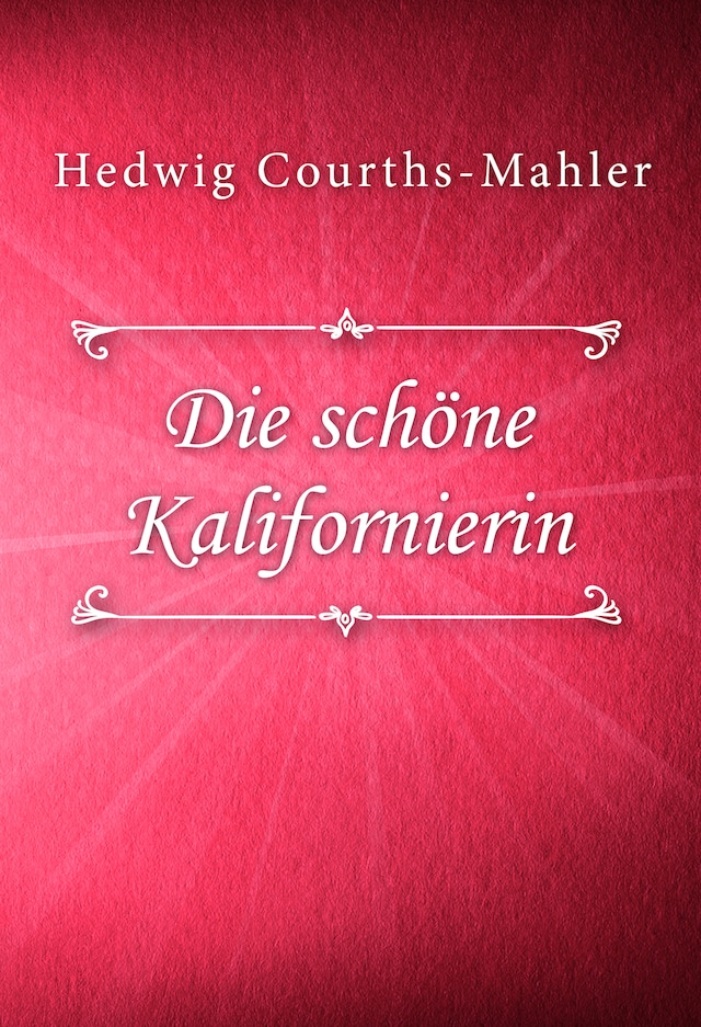 Book cover for Die schöne Kalifornierin