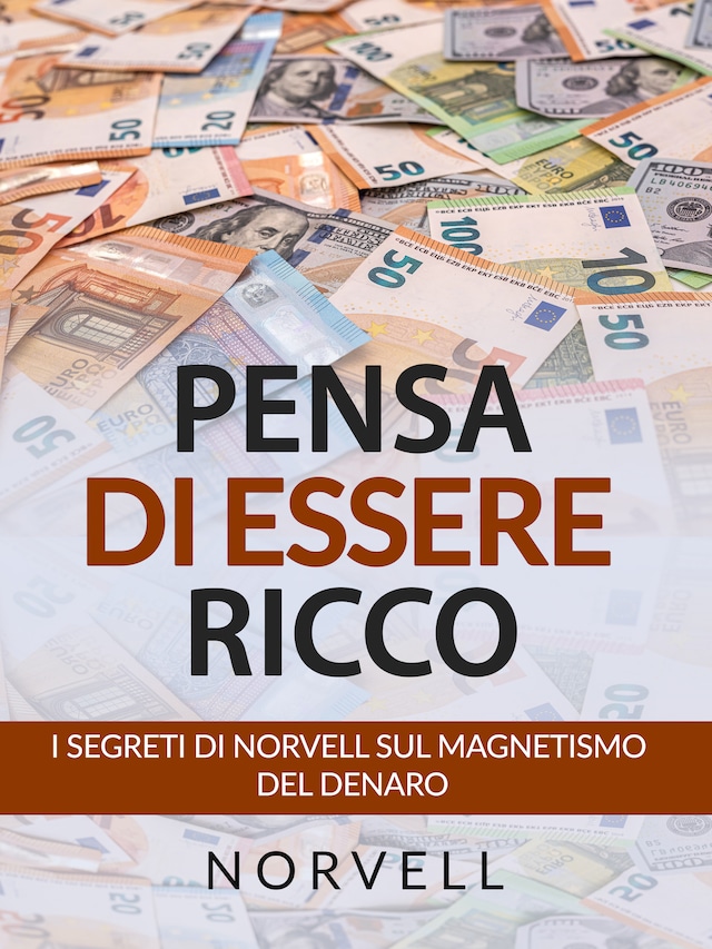 Book cover for Pensa di Essere Ricco (Tradotto)