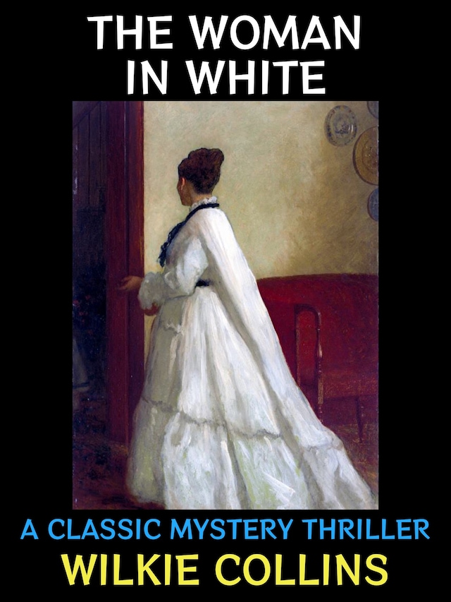 Kirjankansi teokselle The Woman in White