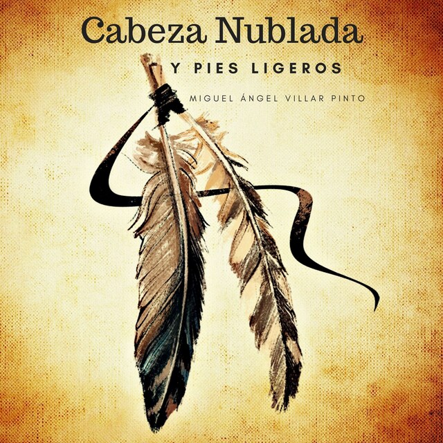 Boekomslag van Cabeza Nublada y Pies Ligeros