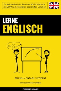 Lerne Englisch - Schnell / Einfach / Effizient