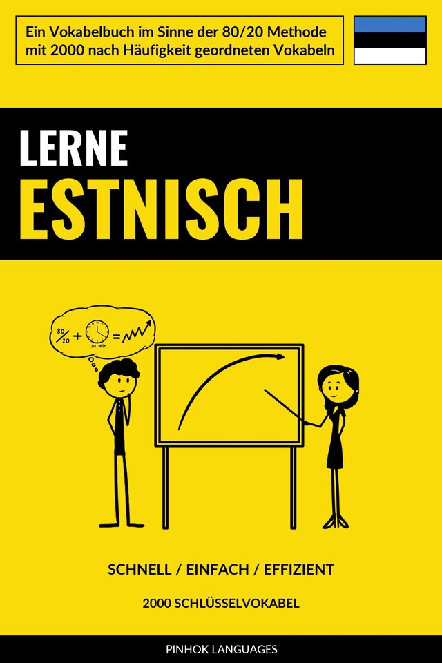 Buchcover für Lerne Estnisch - Schnell / Einfach / Effizient