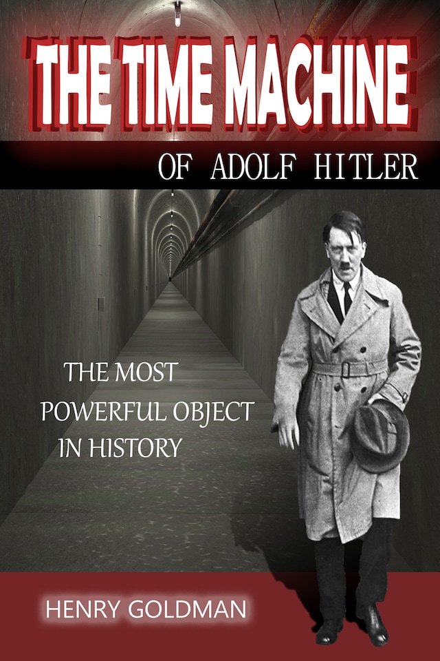 Buchcover für The Time Machine of Adolf Hitler