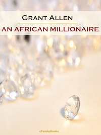 An African Millionaire (Annotated)