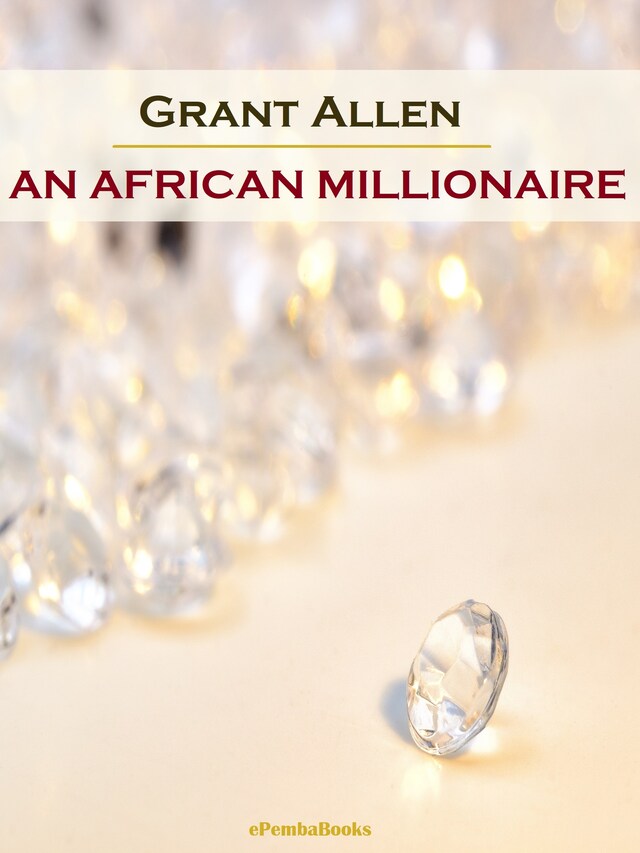 Buchcover für An African Millionaire (Annotated)