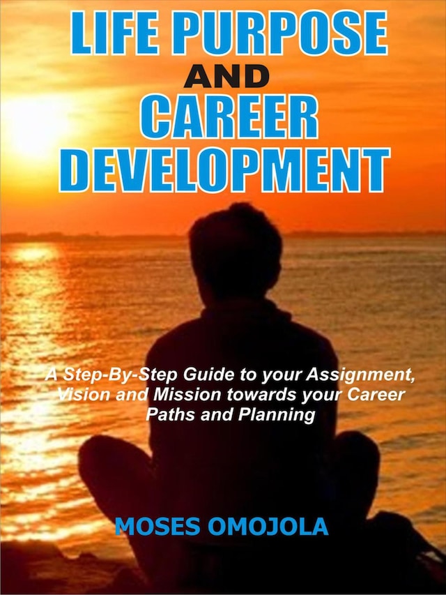 Life Purpose And Career Development