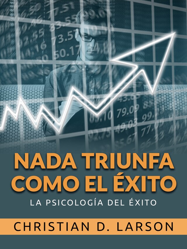 Copertina del libro per Nada triunfa como el éxito (Traducido)