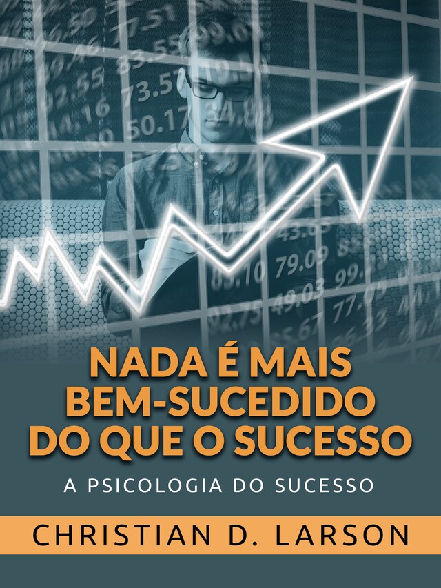 Bokomslag for Nada é mais bem-sucedido do que o Sucesso (Traduzido)