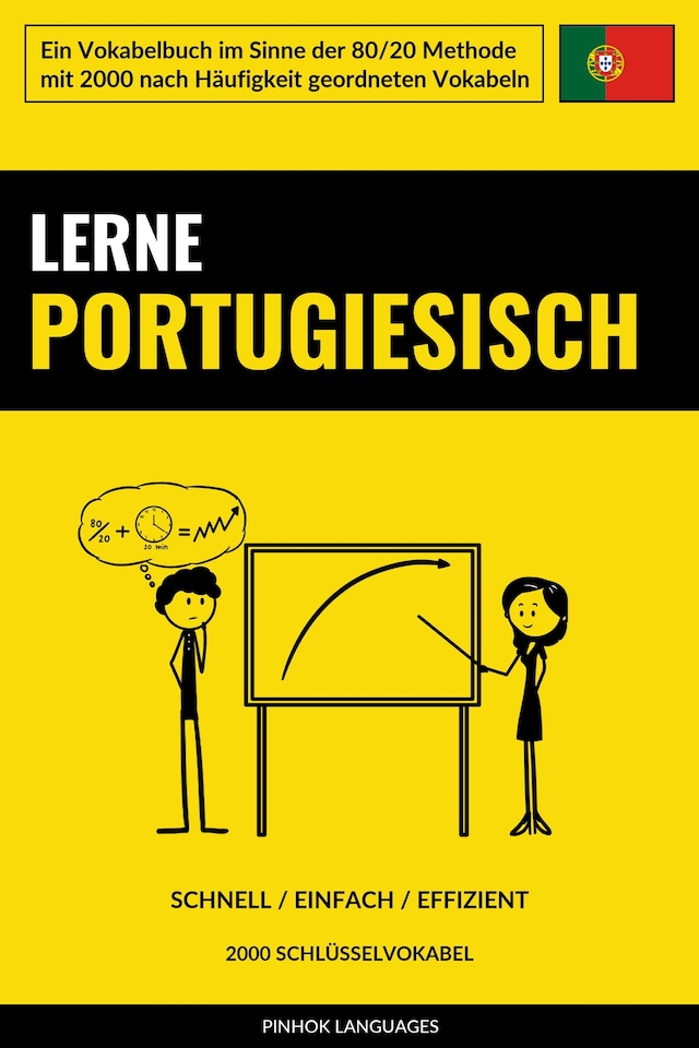 Buchcover für Lerne Portugiesisch - Schnell / Einfach / Effizient
